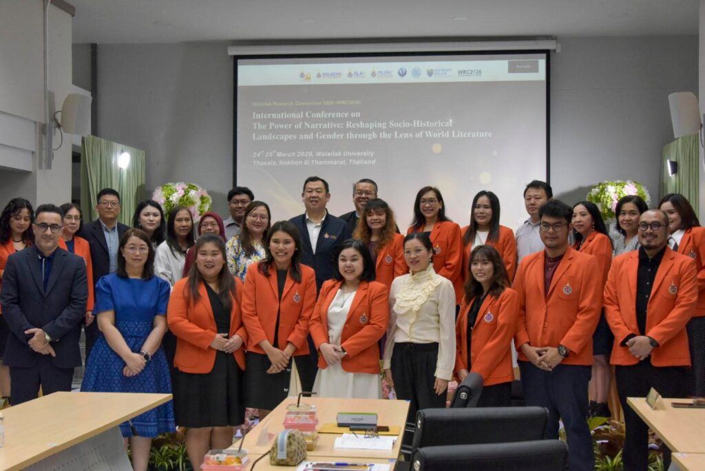 สำนักวิชาศิลปศาสตร์ร่วมเป็นเจ้าภาพจัดการประชุมนานาชาติ “The Power of Narrative: Reshaping Socio-Historical Landscapes and Gender through the Lens of World Literature” ชูพลัง ‘เรื่องเล่า’ ขับเคลื่อนความเข้าใจสังคมและประวัติศาสตร์ในเวทีโลก